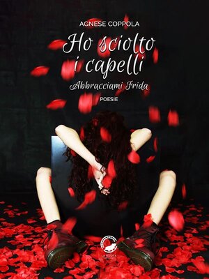 cover image of Ho sciolto i capelli